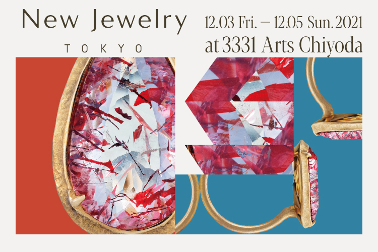 New Jewelry TOKYO 2021 no.01